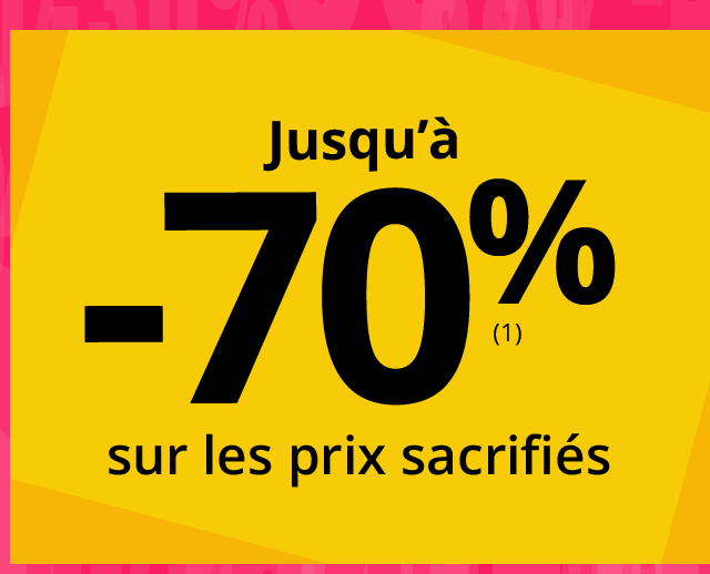 Jusqu'à -70%