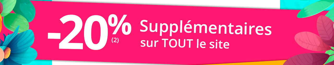 -20% supplémentaires sur TOUT le site