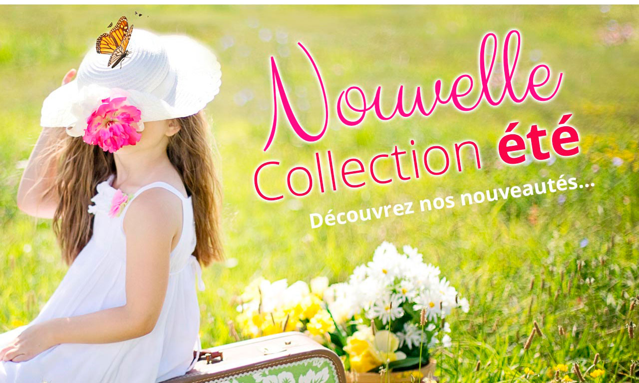 Nouvelle collection été