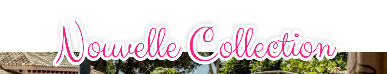 Nouvelle Collection