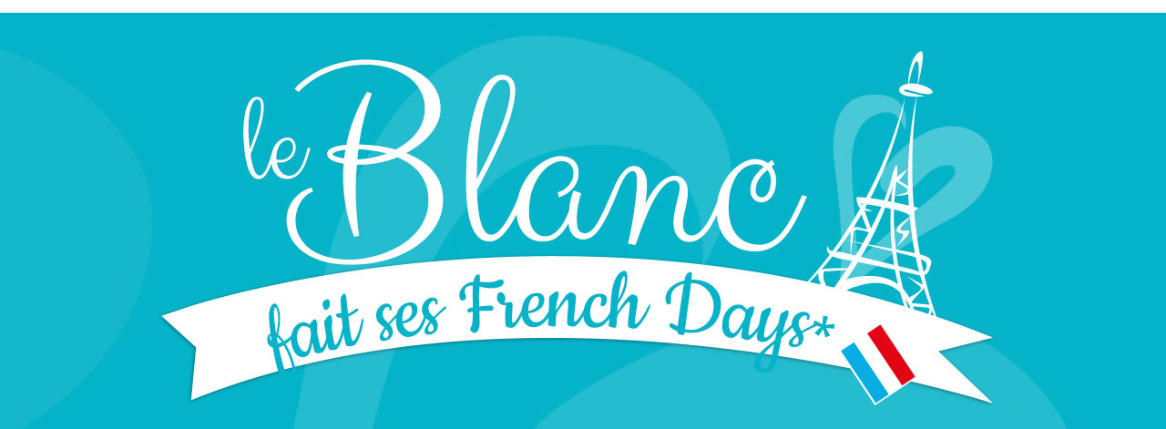 Le Blanc fait ses French Days