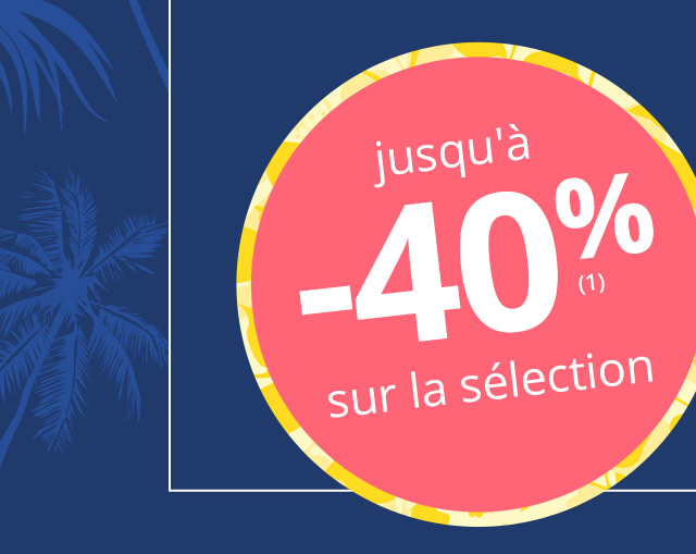 Jusqu'à -40%