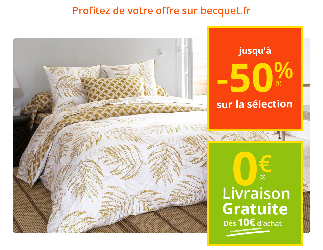 Profitez de votre offre sur la nouvelle collection