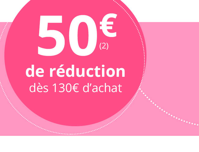 50€ de réduction