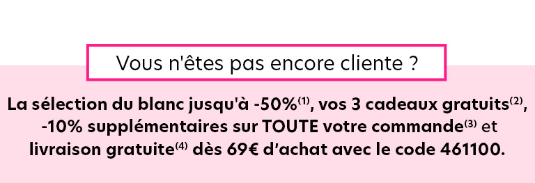 Vous n’êtes pas encore cliente ?