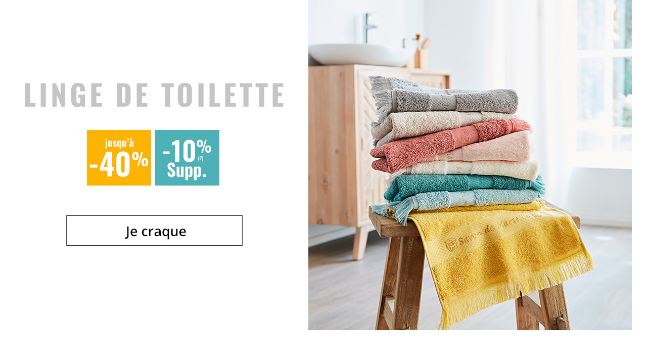 LINGE DE TOILETTE