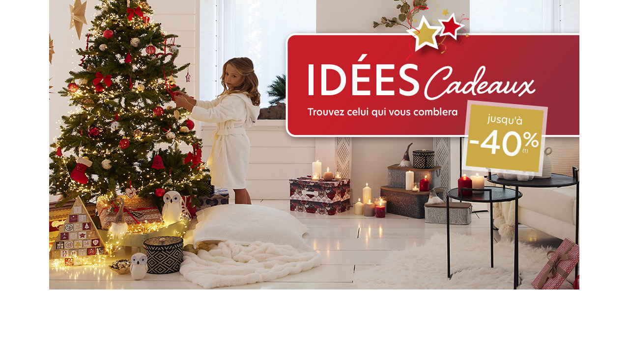 Idées cadeaux jusqu'à -40%