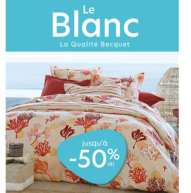 Le blanc jusqu'à -50%