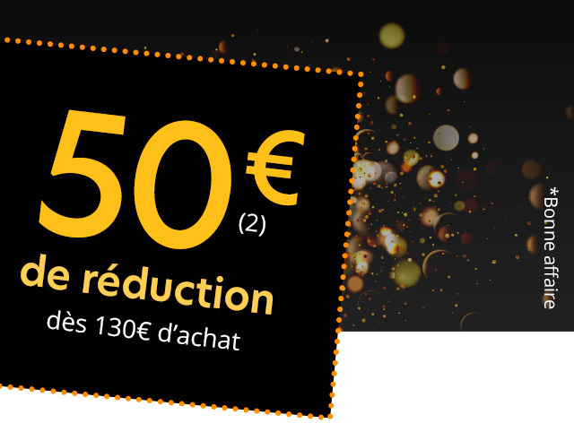 50€ de réduction