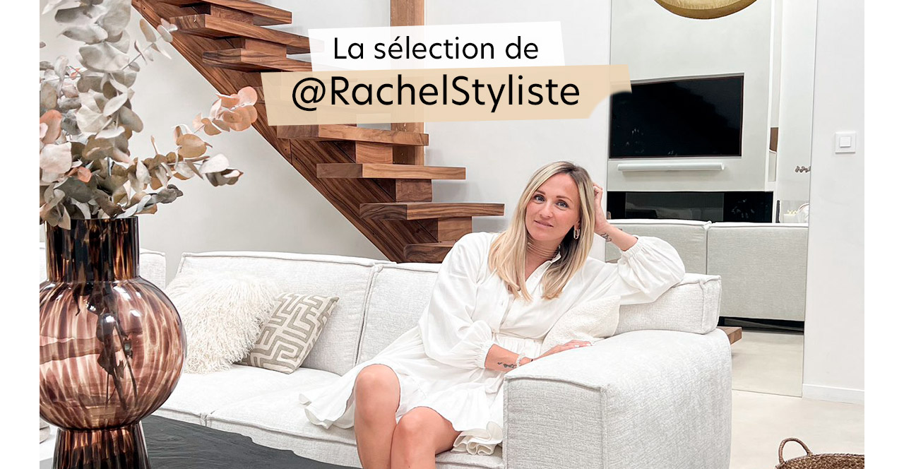 La sélection de @RachelStyliste