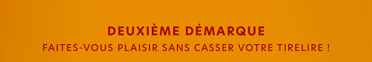 Deuxième démarque