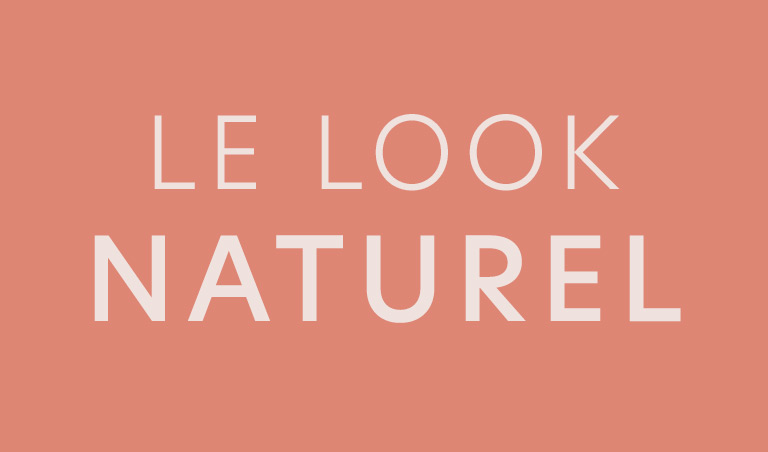 Le look naturel
