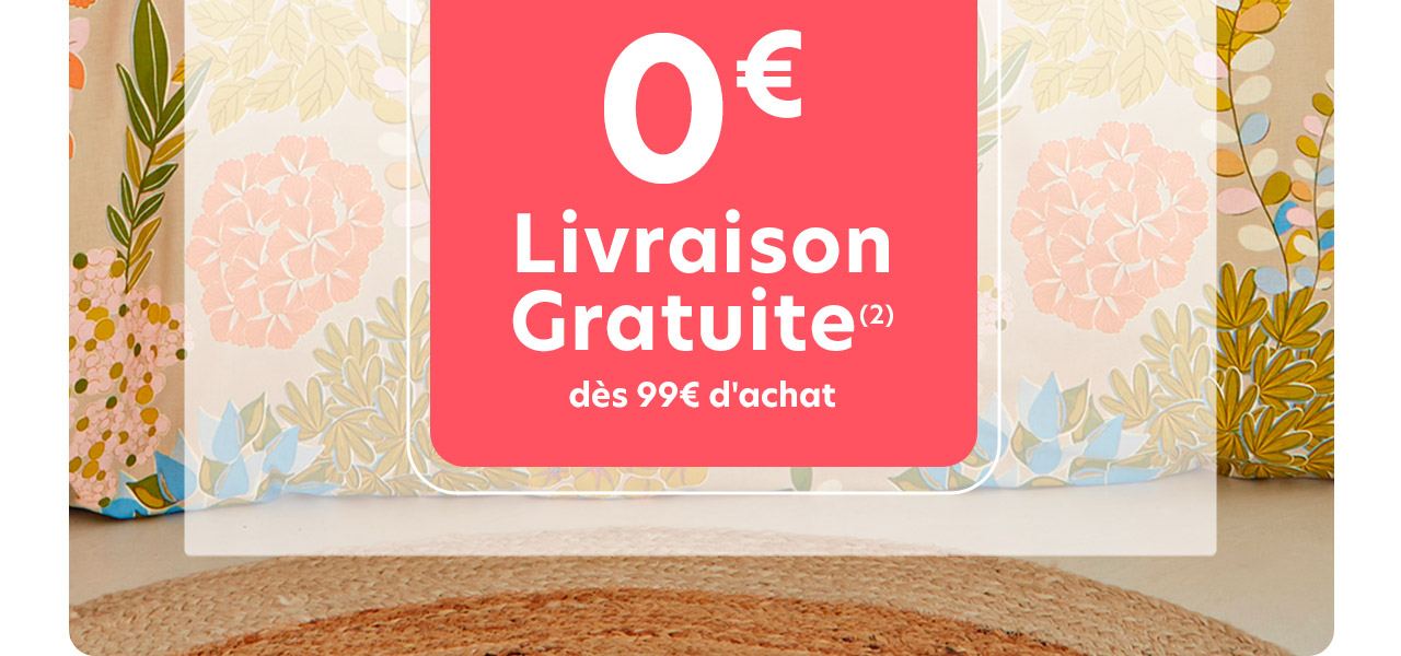 0€ Livraison Gratuite