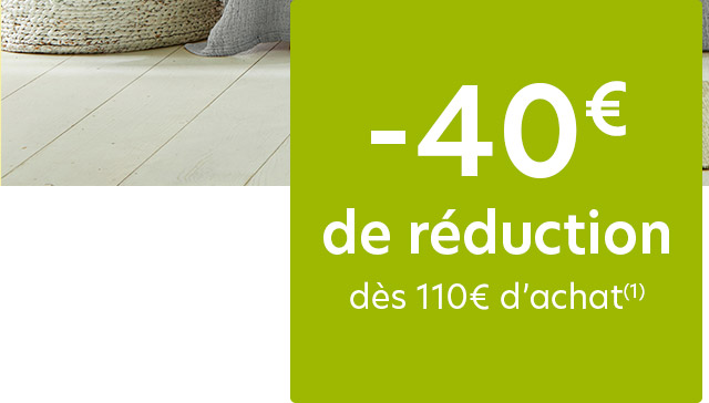 -40€ de réduction