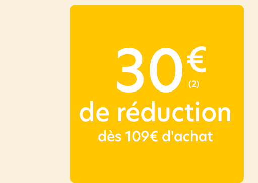 30€ de réduction