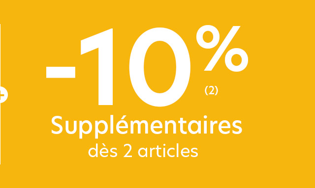 -10% SUPPLÉMENTAIRES