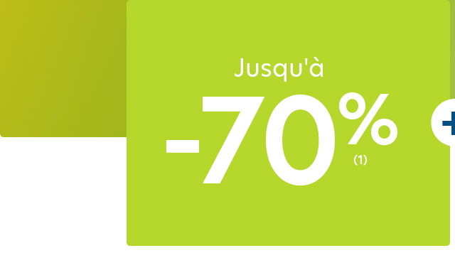 Jusqu'à -70%