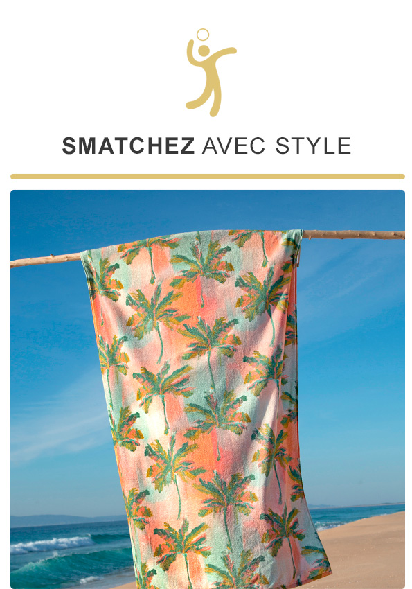 Smatchez avec style 