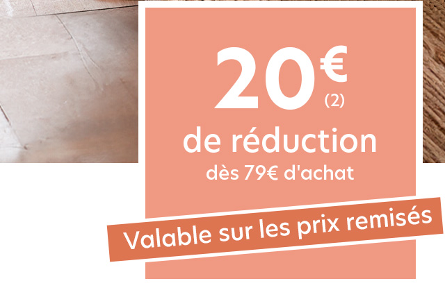 20€ de réduction