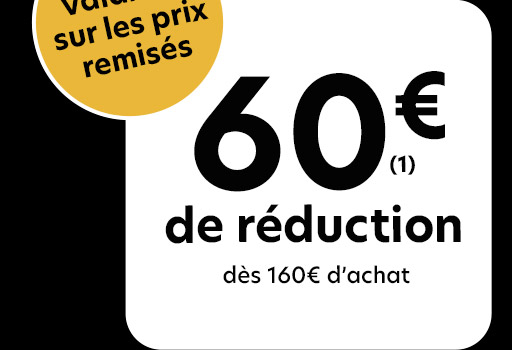 60€ de réduction