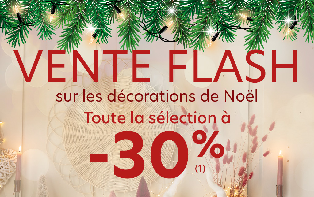 Vente flash sur les décorations de Noël