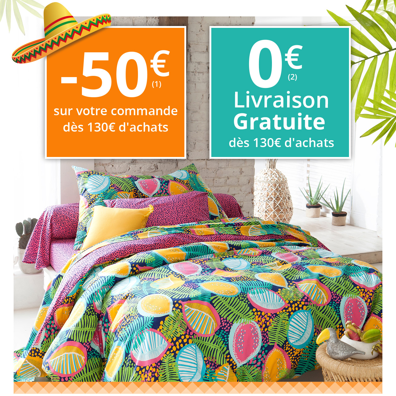 -50€ sur votre commande et la livraison gratuite