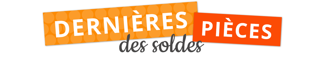 Dernières pièces des soldes