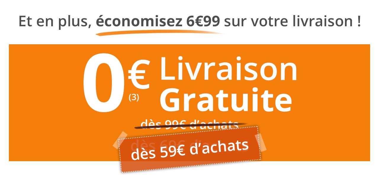 Livraison Gratuite dès 59€