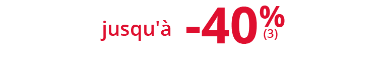 jusqu'à -40%