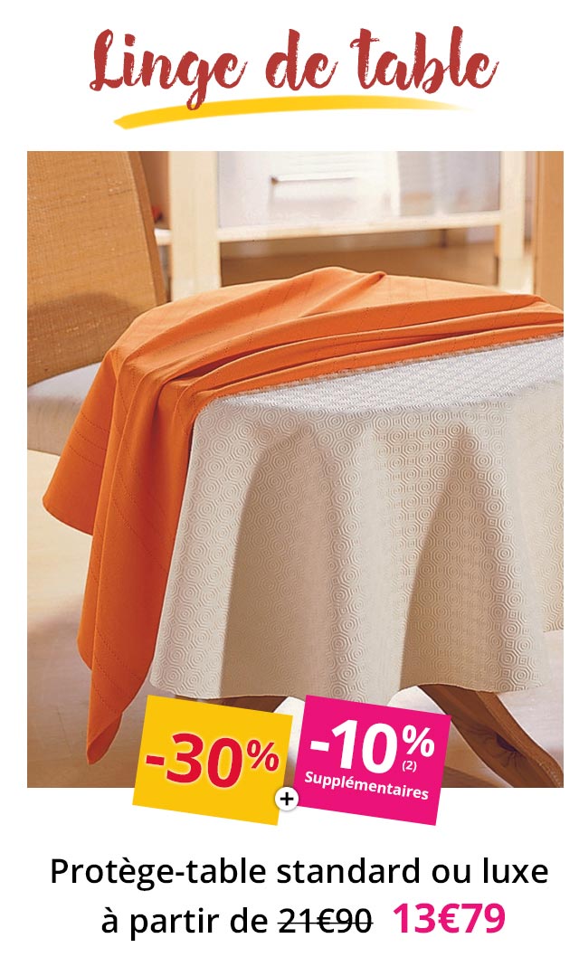 Protège table standard ou luxe