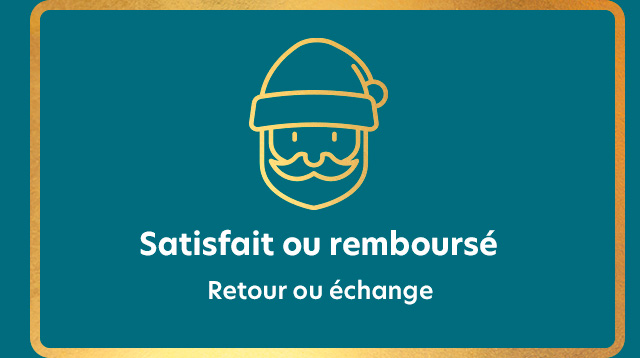 Satisfait ou remboursé