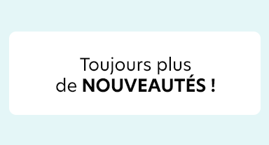 Des NOUVEAUTÉS